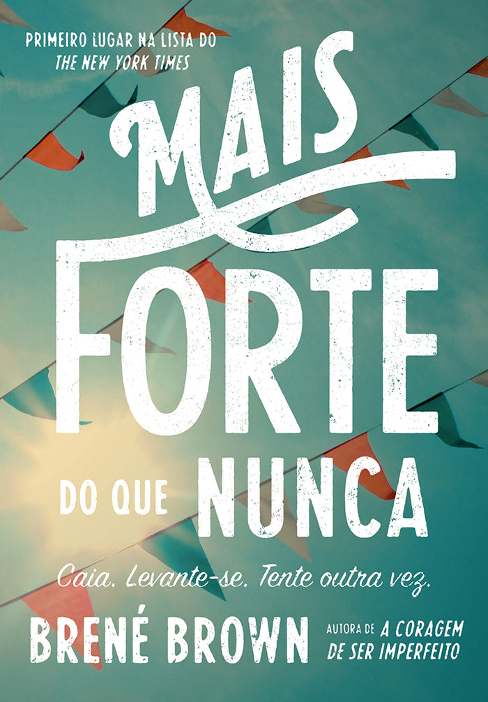 Capa oficial da edição brasileira de Mais forte do que nunca, Editora Sextante